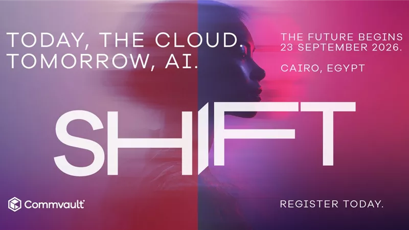 كومفولت تستعرض مستقبل المرونة السيبرانية في مؤتمر SHIFT 2026 بالقاهرة